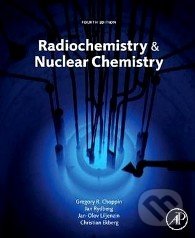Radiochemistry and Nuclear Chemistry