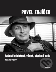 Radost je lehkost, vánek, studená voda