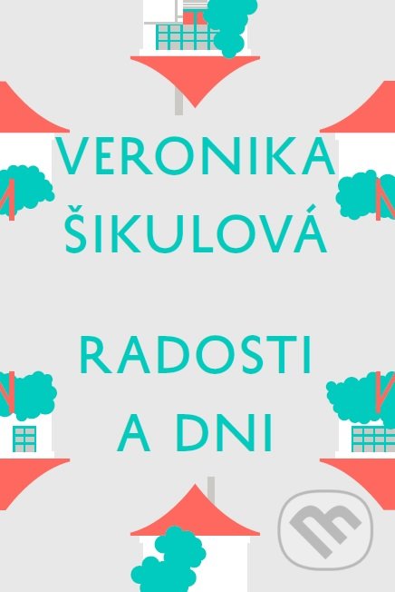 Radosti a dni