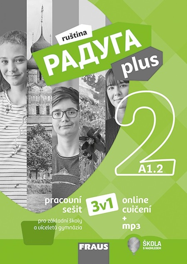 Raduga plus 2 pracovní sešit (pro základní školy a víceletá gymnázia)
