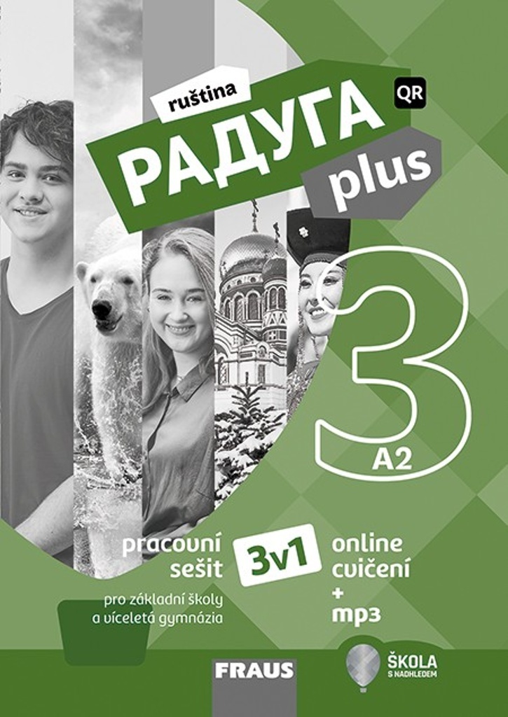Raduga plus 3 Pracovní sešit 3v1