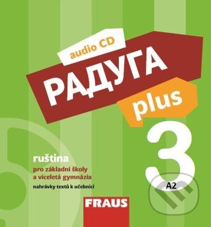 Raduga plus 3 pro ZŠ a víceletá gymnázia