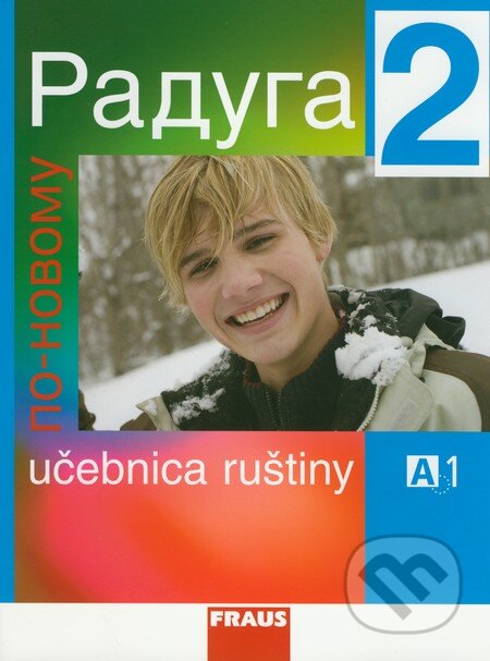 Raduga po novomu 2 - Učebnica ruštiny