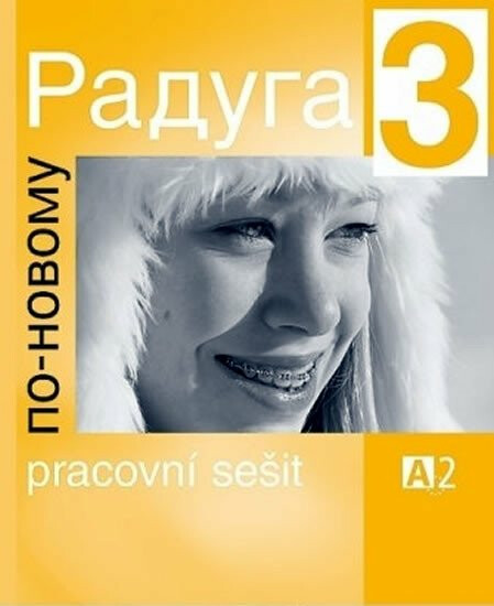 Raduga po-novomu 3 - pracovní sešit - Stanislav Jelínek
