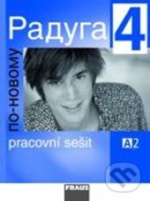 Raduga po novomu 4 - Pracovní sešit