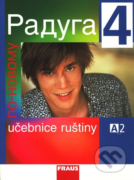 Raduga po novomu 4 - Učebnice ruštiny
