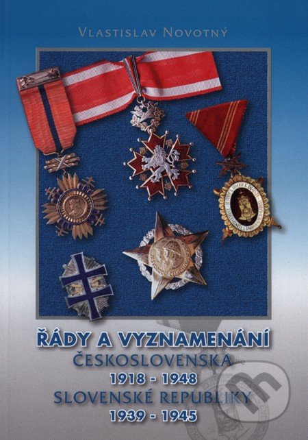 Řády a vyznamenání Československa 1918 - 1948, Slovenské republiky 1939