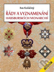 Řády a vyznamenání habsburských monarchií