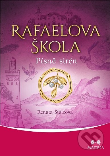 Rafaelova škola 6 (Písně sirén)