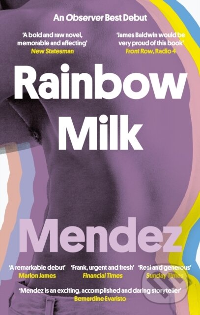 Rainbow Milk (an Observer 2020 Top 10 Debut)