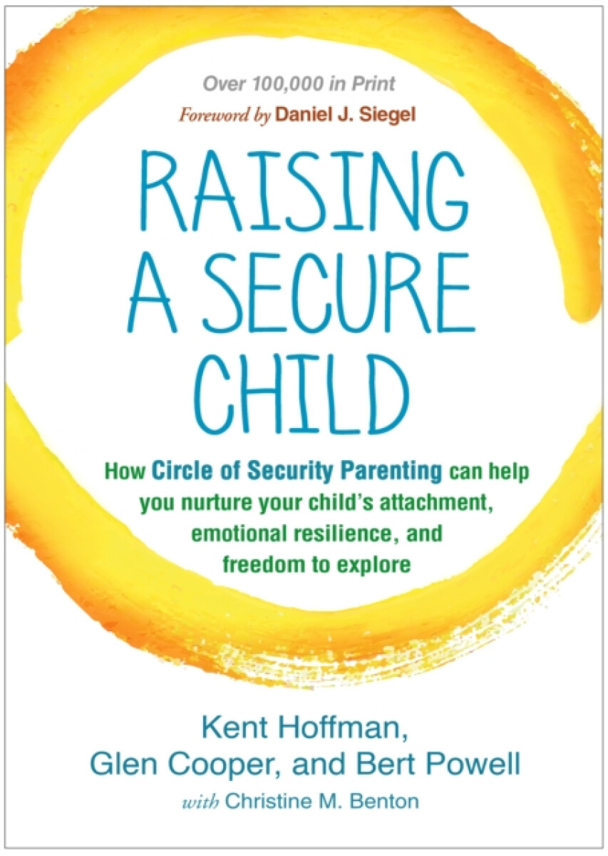 Raising a Secure Child