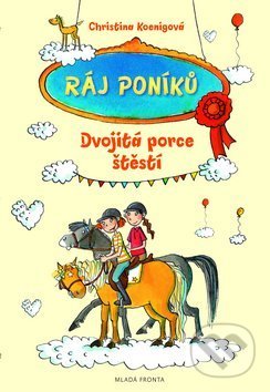 Ráj poníků 2: Dvojitá porce štěstí