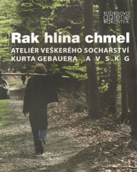 Rak hlína chmel - kniha z kategorie Malířství