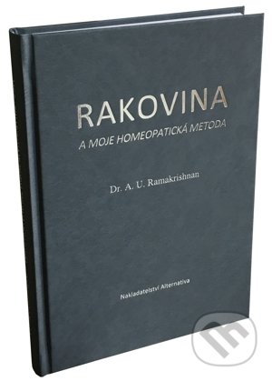 Rakovina a moje homeopatická metoda