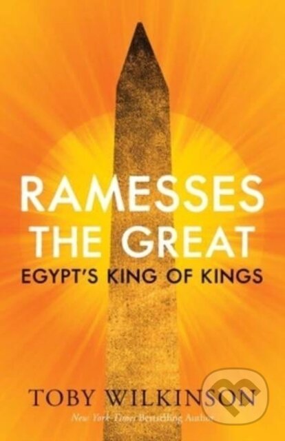 Ramesses the Great (Egypt's King of Kings)
