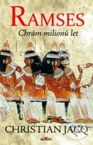 Ramses: Chrám milionů let