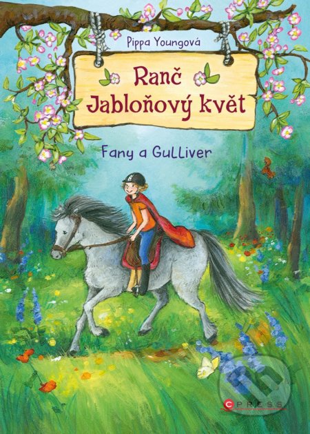 Ranč Jabloňový květ: Fany a Gulliver