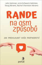Rande na osm způsobů (Jak prohloubit vaše partnerství) - kniha z kategorie Psychologie