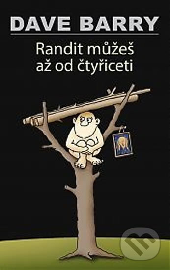 Randit můžeš až od čtyřiceti