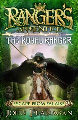 Ranger´s Apprentice The Royal Ranger 5 : Escape from Falaise