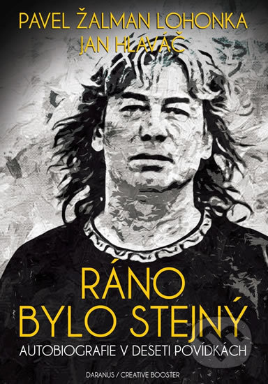 Ráno bylo stejný