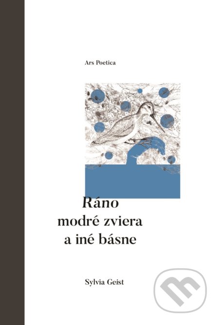 Ráno modré zviera a iné básne