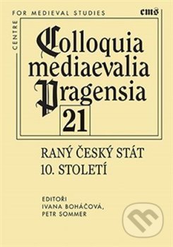 Raný český stát 10. století