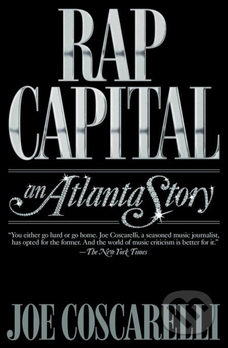 Rap Capital (An Atlanta Story)