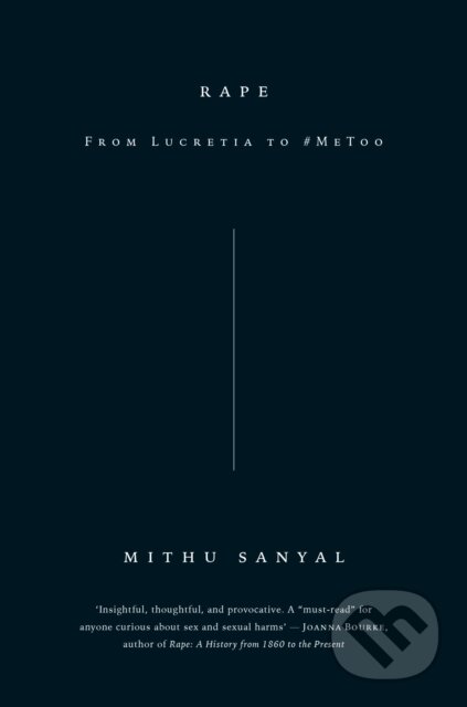 Rape (From Lucretia to #MeToo)