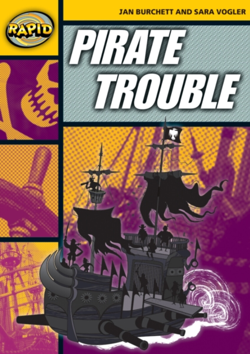 Rapid Reading: Pirate Trouble (Stage 4, Level 4A)