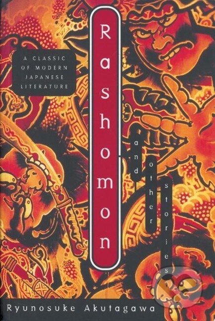 Rashomon: And Other Stories