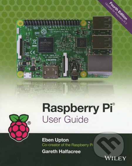 Raspberry Pi User Guide (Fourth Edition)