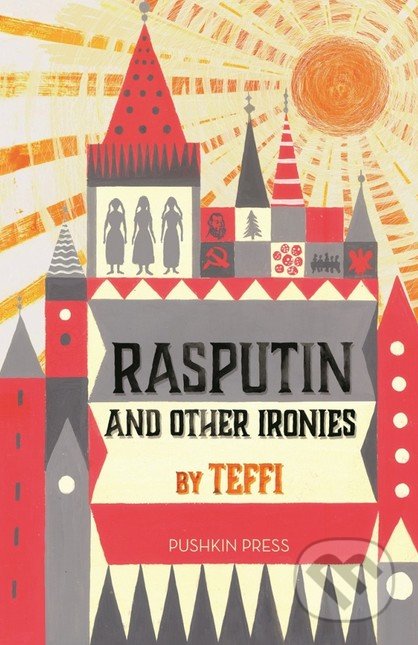 Rasputin and Other Ironies