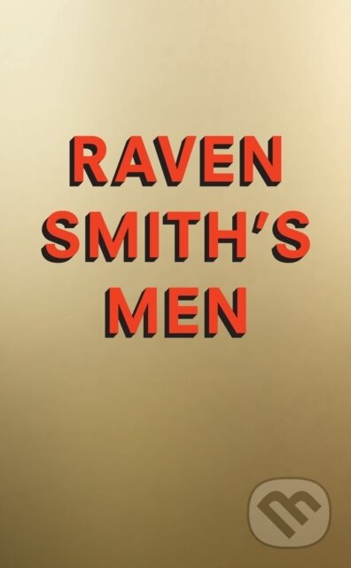 Raven Smith’s Men