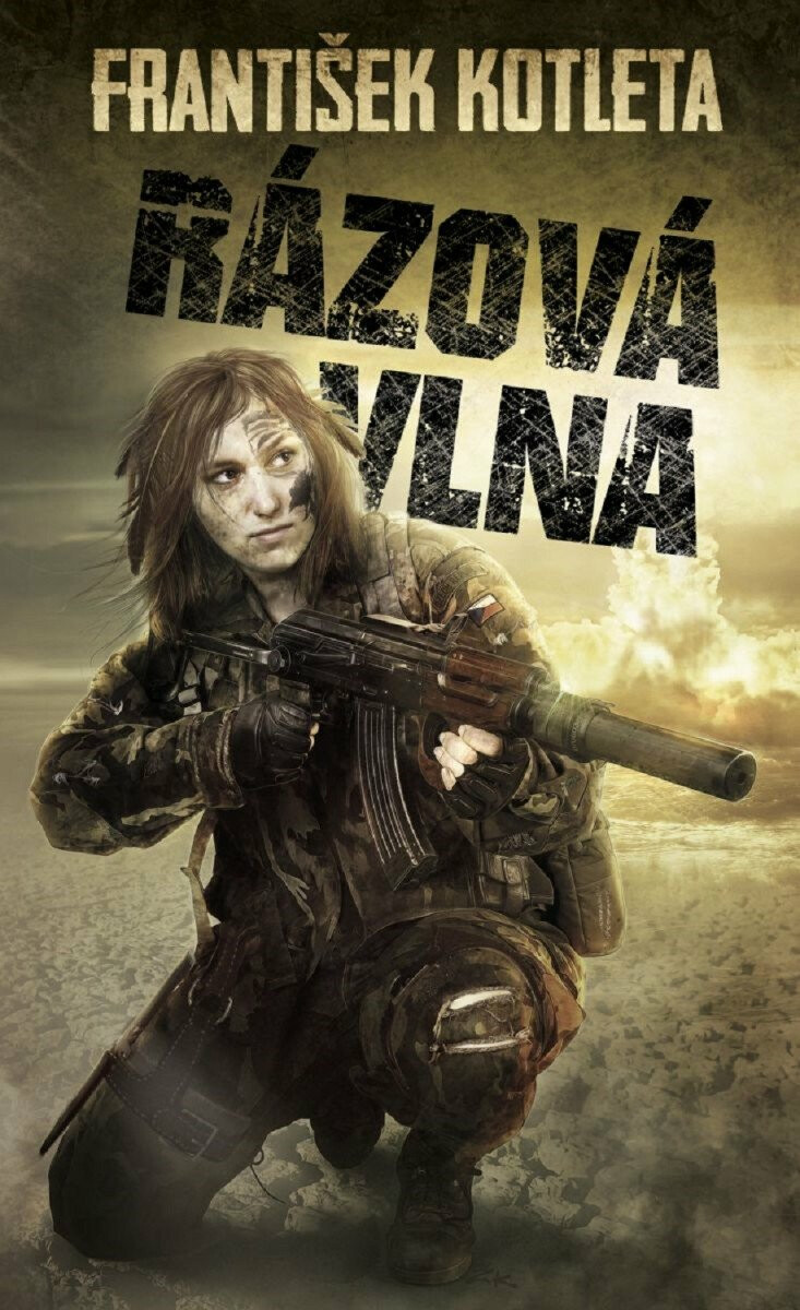 Rázová vlna (Závěr akčních postapokalyptických bestsellerů Spad a Poločas rozpadu) - kniha z kategorie Sci-fi a fantasy