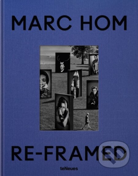 Re-framed: Marc Hom
