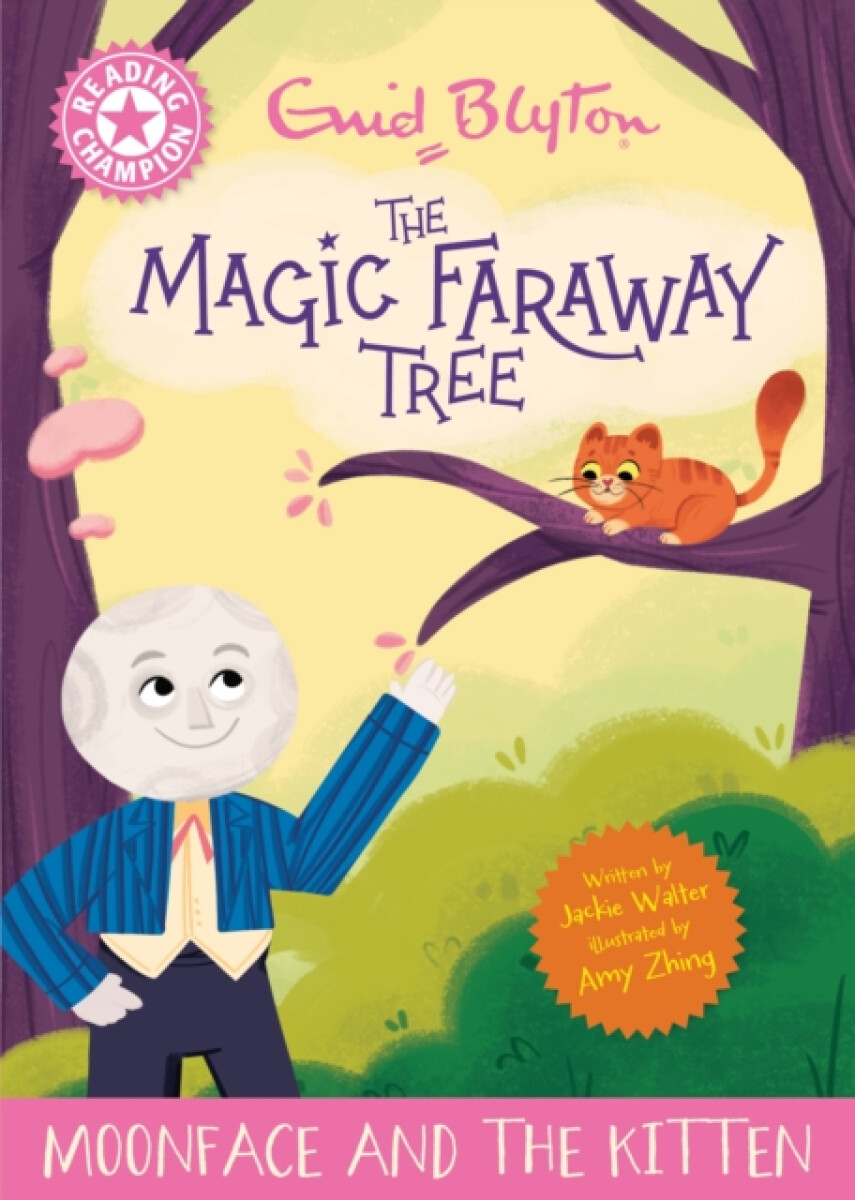Reading Champion: Magic Faraway Tree: Moonface and the Kitten