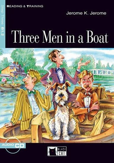Reading & Training Three Men in a Boat + audio CD - Jerome Klapka Jerome