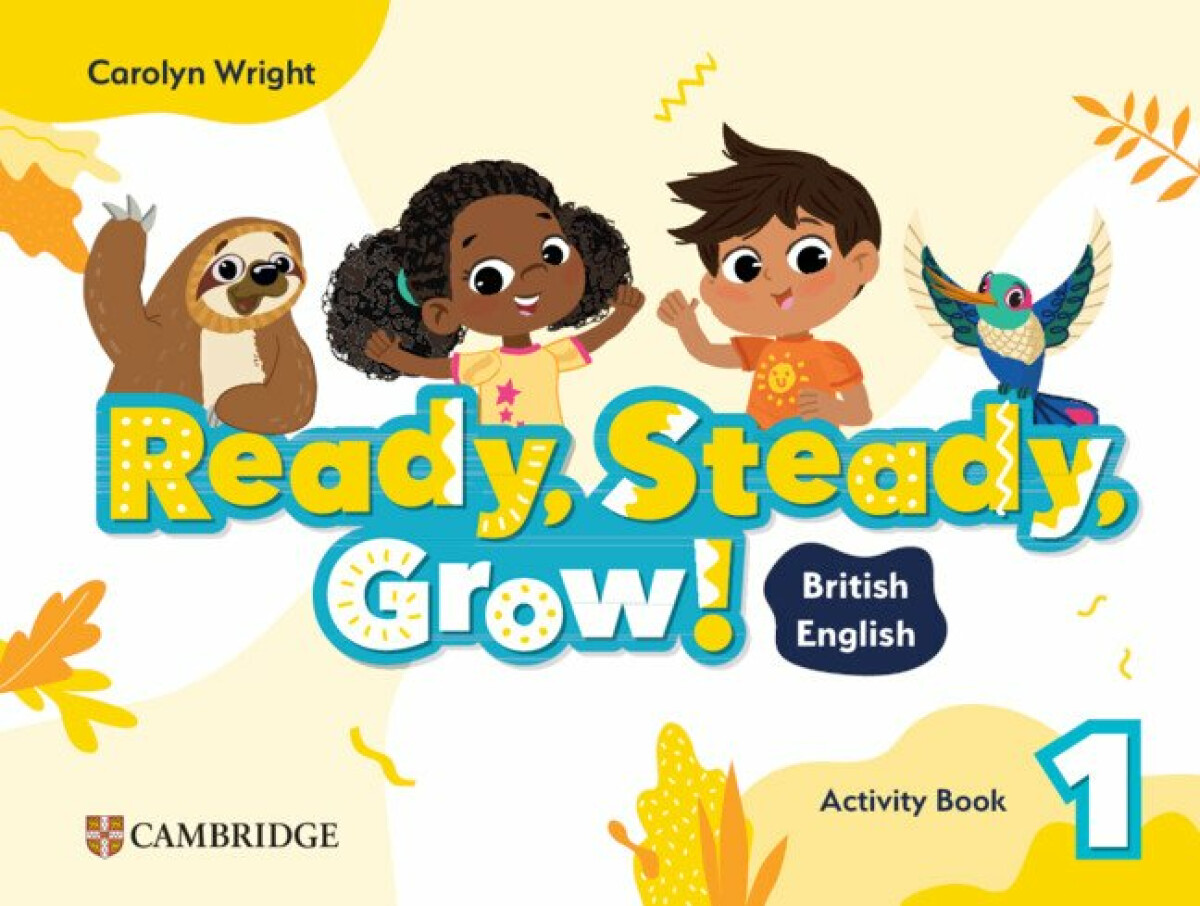 Ready, Steady, Grow! Level 1 Activity Book