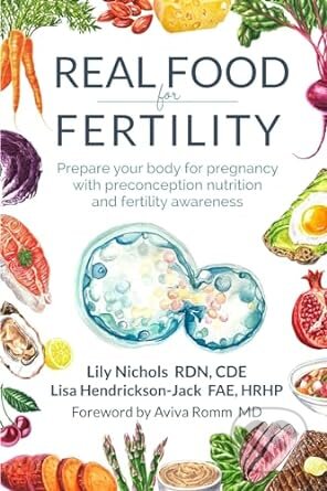 Real Food for Fertility