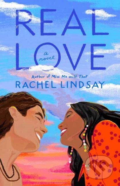 Real Love (A Novel)