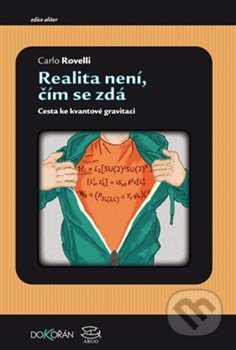 Realita není, čím se zdá