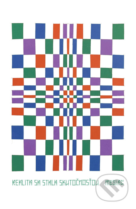 Realita sa stala skutočnosťou