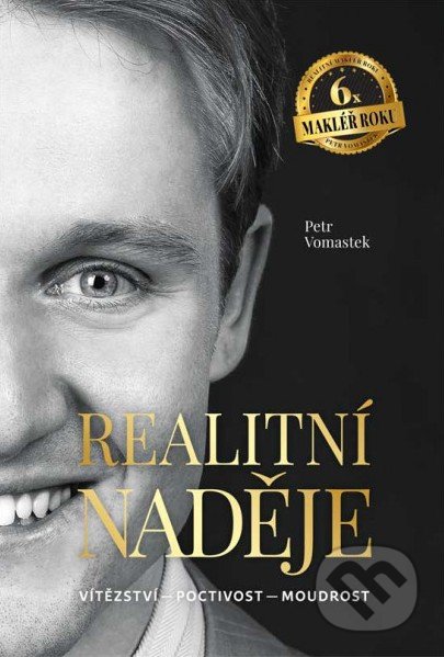 Realitní naděje (Vítězství - poctivost