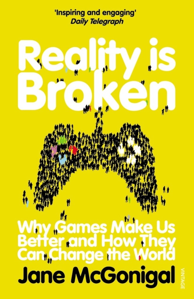 Reality is Broken