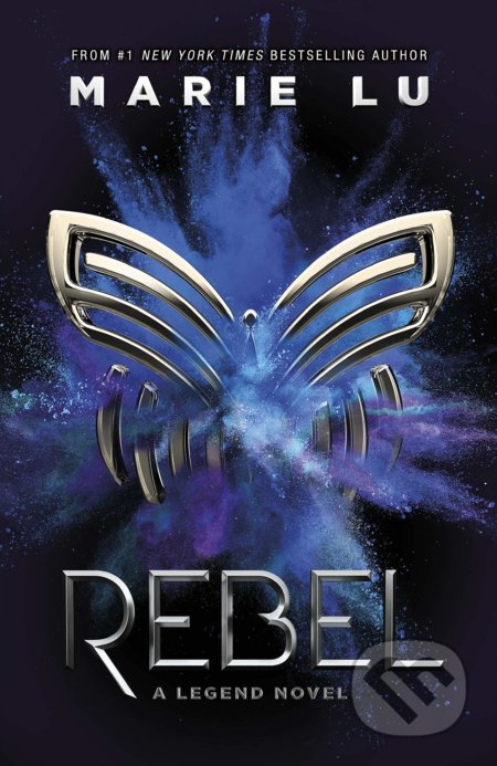 Rebel (A Legend Novel)