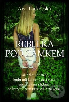 Rebelka pod zámkem