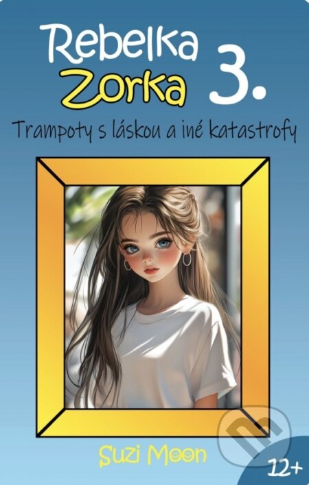 Rebelka Zorka 3