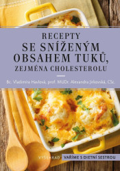 Recepty se sníženým obsahem tuků, zejména cholesterolu - kniha z kategorie Kuchařky