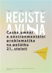 Řečiště a vlna (České umění a environmentální problematika na počátku 21. století) - kniha z kategorie Ekologie